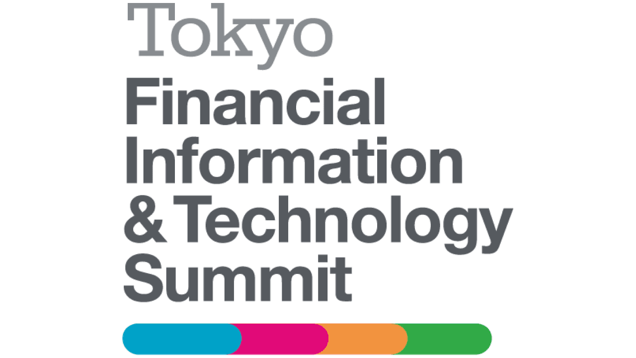 Tokyo Financial Information & Technology Summit 2024
